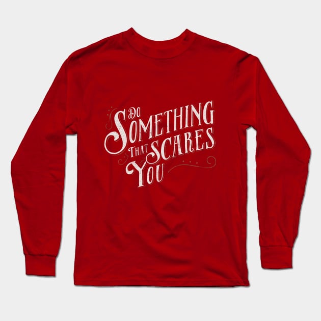 Something Scary Long Sleeve T-Shirt by LimeGreenPalace